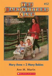     Mary Anne + 2 Many Babies