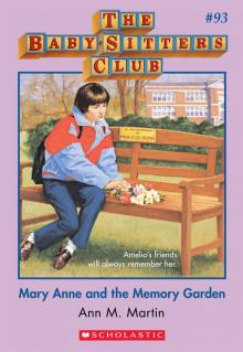      Mary Anne and the Memory Garden