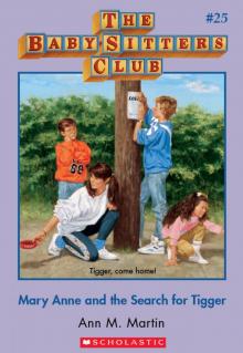      Mary Anne and the Search for Tigger