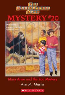      Mary Anne and the Zoo Mystery