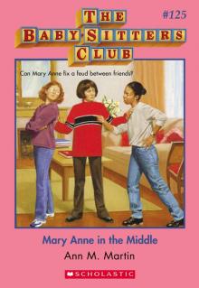      Mary Anne in the Middle