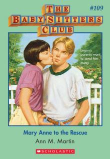      Mary Anne to the Rescue