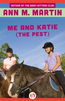      Me and Katie (The Pest)