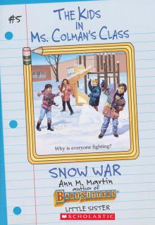      Snow War