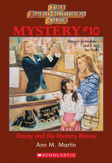      Stacey and the Mystery Money
