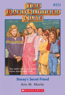      Stacey's Secret Friend