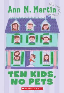     Ten Kids, No Pets