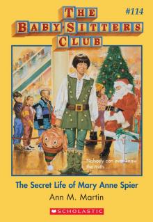      The Secret Life of Mary Anne Spier