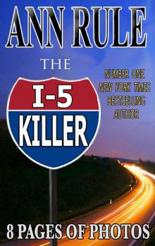      The I-5 Killer