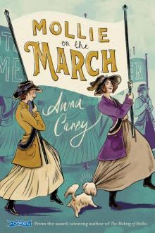      Mollie on the March
