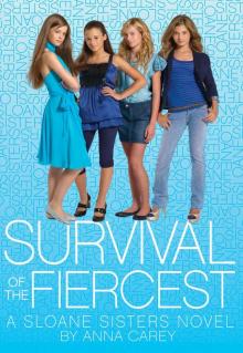      Survival of the Fiercest