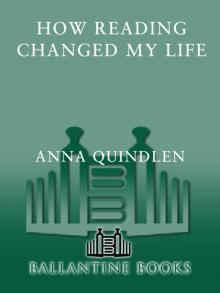      How Reading Changed My Life