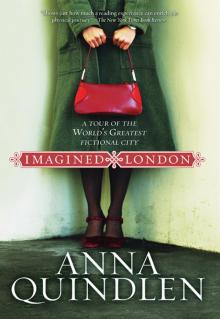      Imagined London: A Tour of the World's Greatest Fictional City