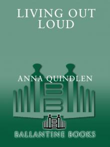      Living Out Loud