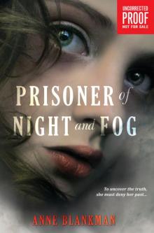      Prisoner of Night and Fog
