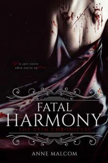      Fatal Harmony (The Vein Chronicles Book 1)