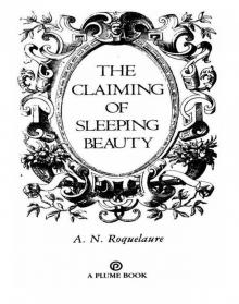      The Claiming of Sleeping Beauty
