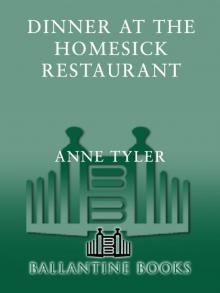      Dinner at the Homesick Restaurant