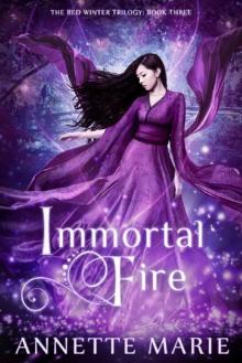      Immortal Fire (The Red Winter Trilogy Book 3)