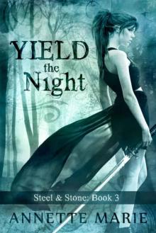      Yield the Night