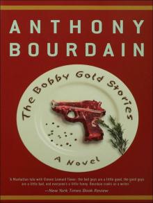      The Bobby Gold Stories