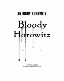      Bloody Horowitz