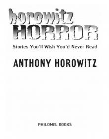      The Complete Horowitz Horror