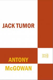      Jack Tumor