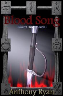      Raven’s Shadow Book One: Blood Song (Raven's Shadow)