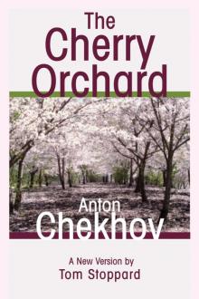      The Cherry Orchard