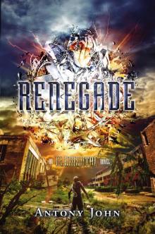      Renegade