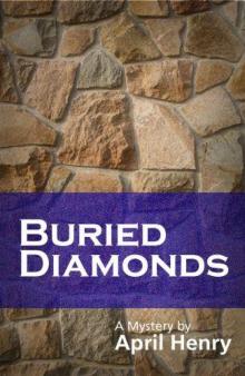     Buried Diamonds