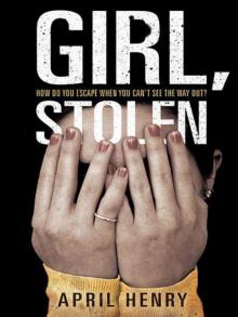      Girl, Stolen