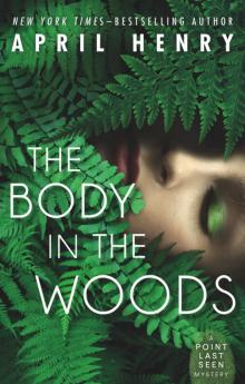      The Body in the Woods