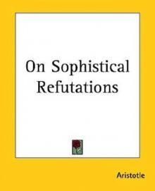      On Sophistical Refutations