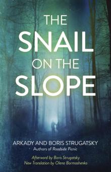      The Snail on the Slope