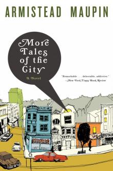     More Tales of the City