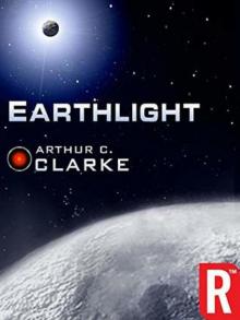     Earthlight (Arthur C. Clarke Collection)
