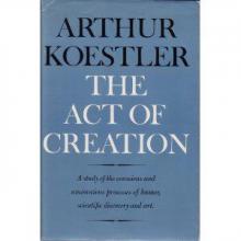      The Act of Creation