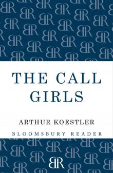      The Call-Girls: A Tragi-Comedy With Prologue and Epilogue