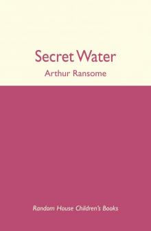      Secret Water