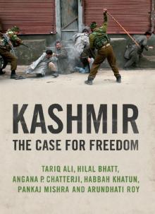      Kashmir: The Case for Freedom
