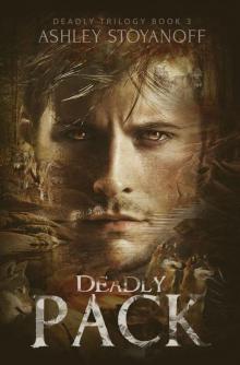      Deadly Pack (Deadly Trilogy Book 3)