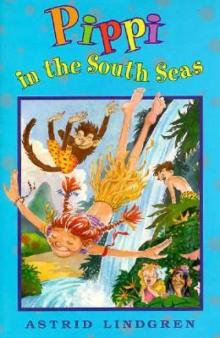      Pippi in the South Seas