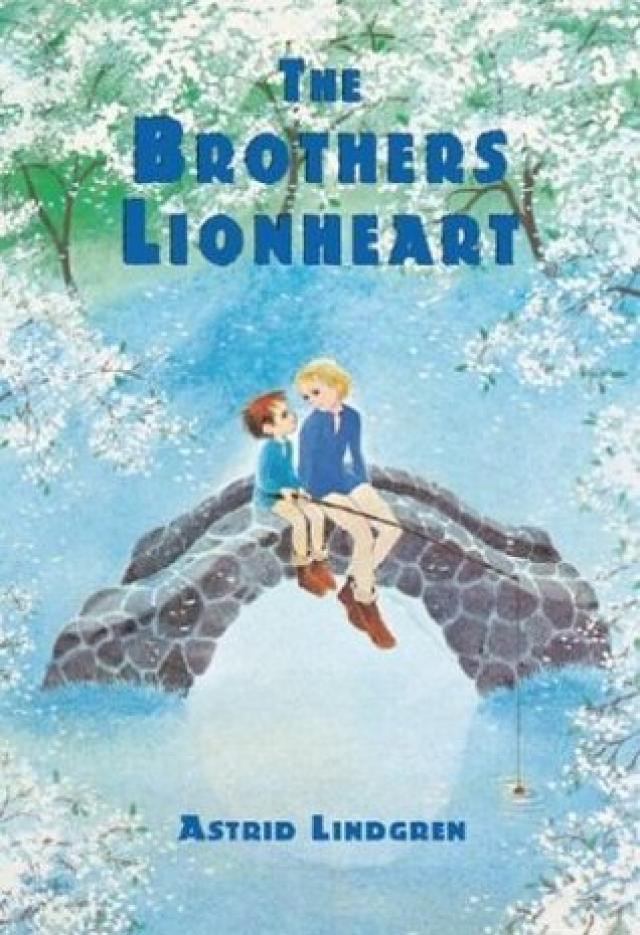 The Brothers Lionheart Read online books by Astrid Lindgren