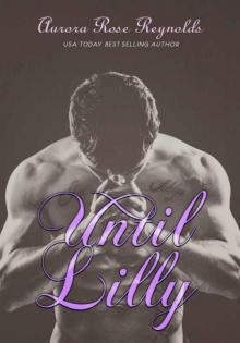      Until Lilly