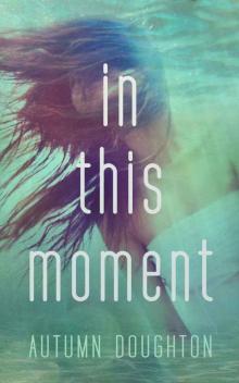      In This Moment