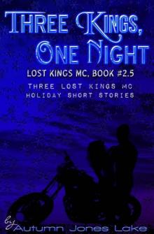      Three Kings, One Night (Lost Kings MC #2.5)