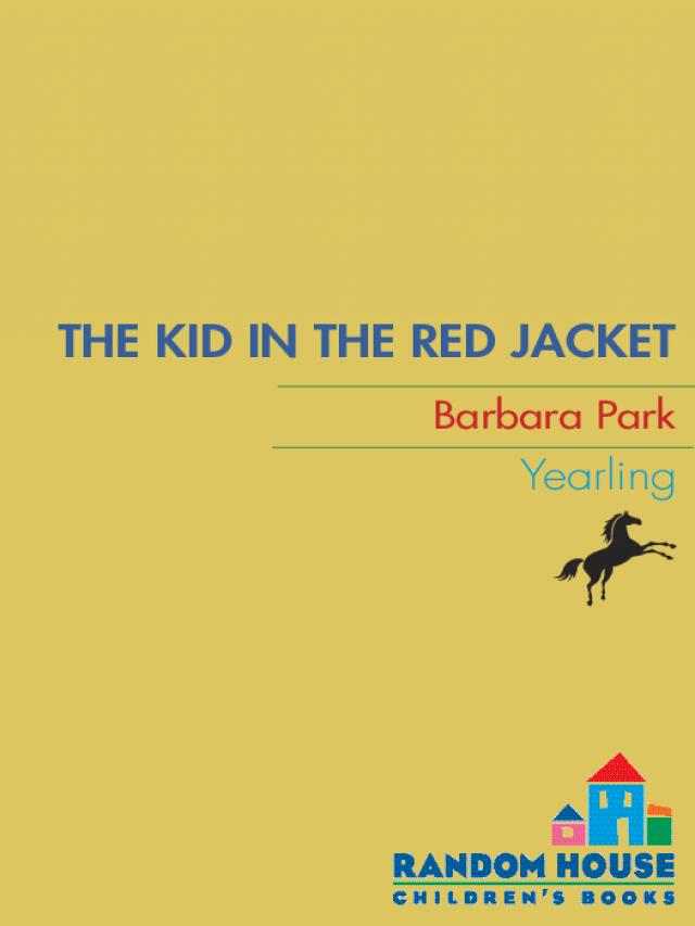 Read The Kid In The Red Jacket Online Read Free Novel Read Light