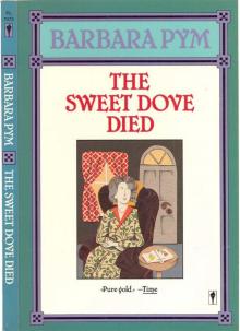      The Sweet Dove Died